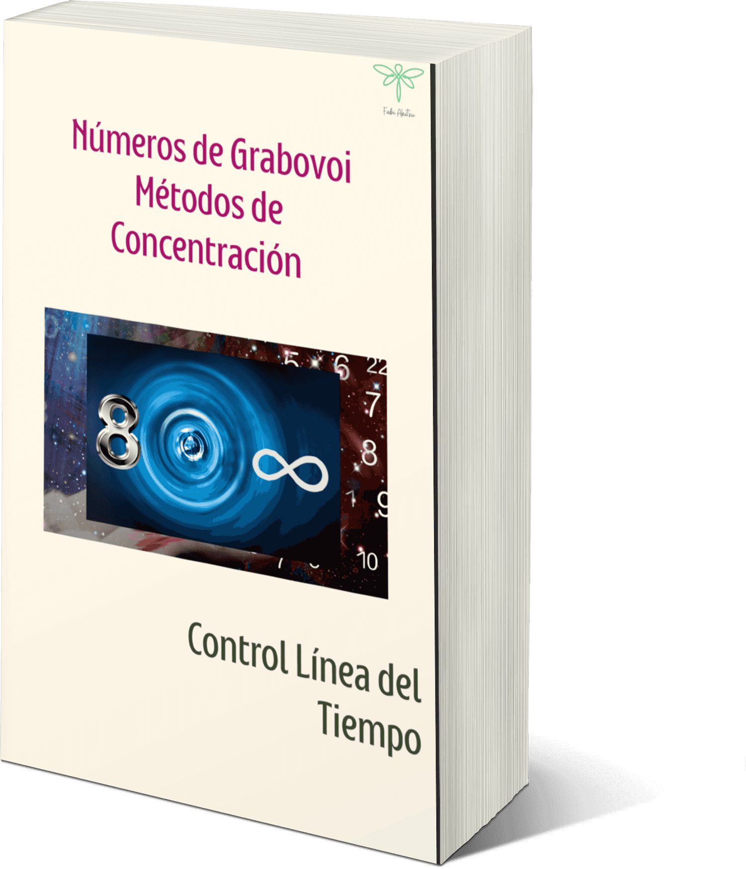 Vista en 3D del ebook 'Grabovoi Control Línea del Tiempo Método de Concentración', guía esencial en PDF sobre secuencias numéricas y física cuántica.